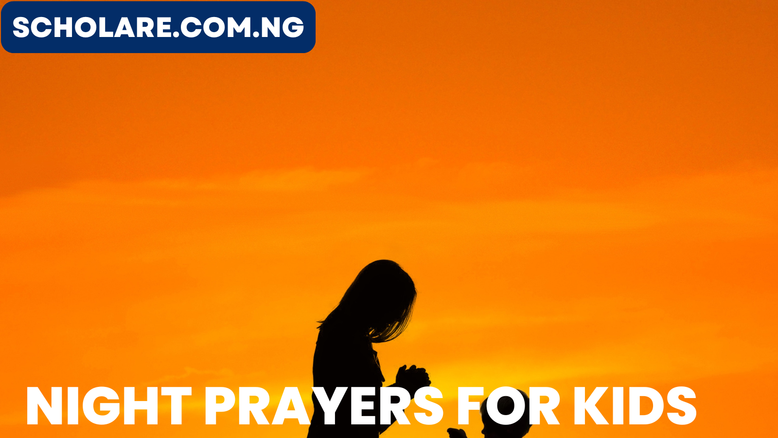 30 Powerful Night Prayers For Kids In 2025