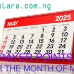 35 Powerful Prayer Points For The Month Of May In 2025